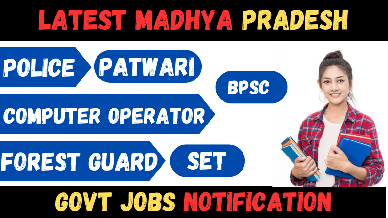 Madhya Pradesh Govt job Notification