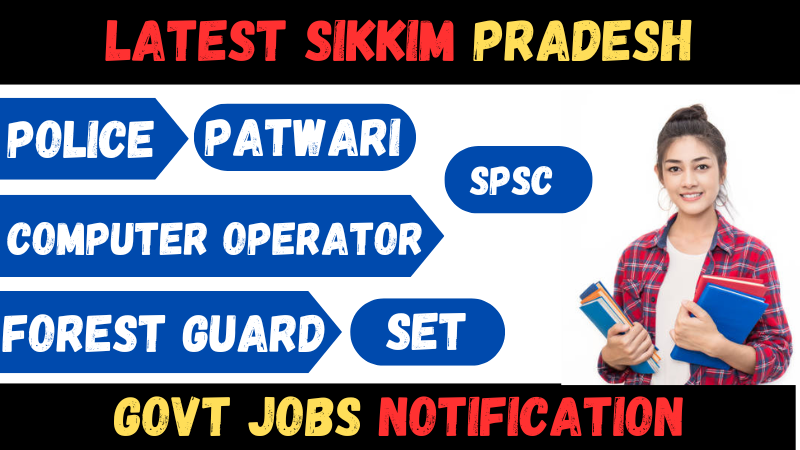 Sikkim Govt job Notification