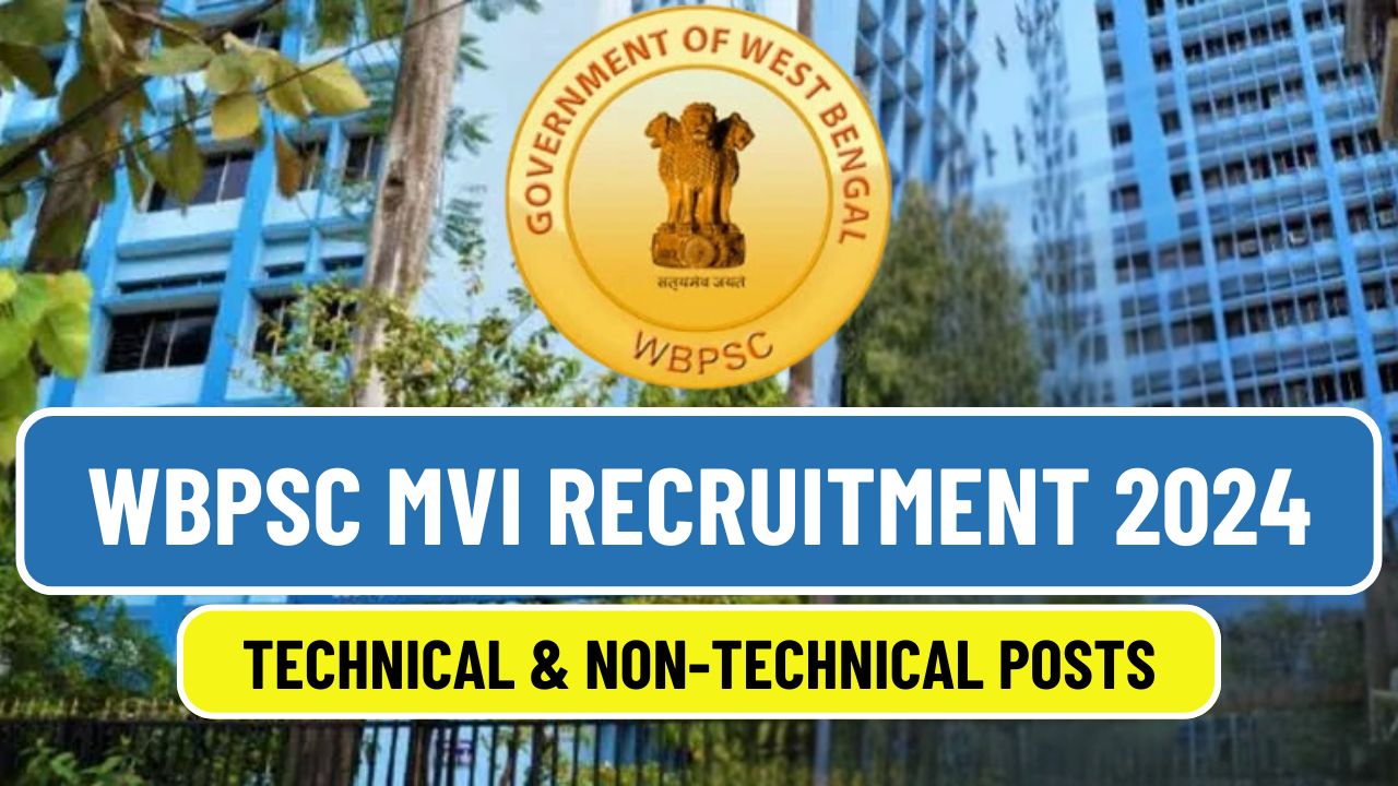 WBPSC MVI Recruitment 2025 Technical amp Non Technical Posts