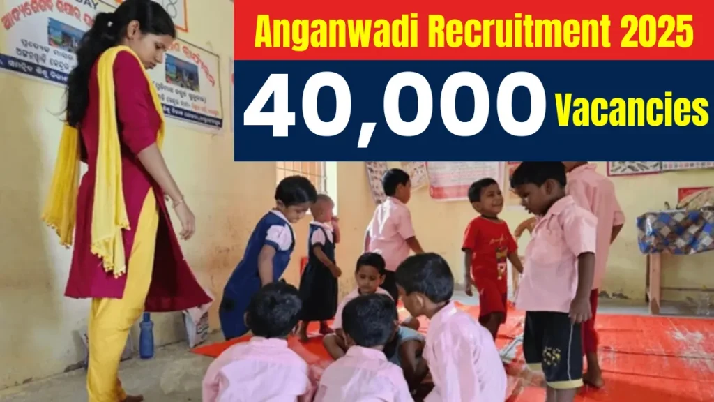 Anganwadi Recruitment 2025