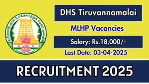 DHS Tiruvannamalai MLHP Recruitment 2025