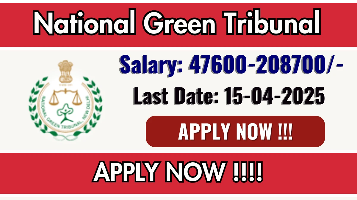 National Green Tribunal Recruitment 2025