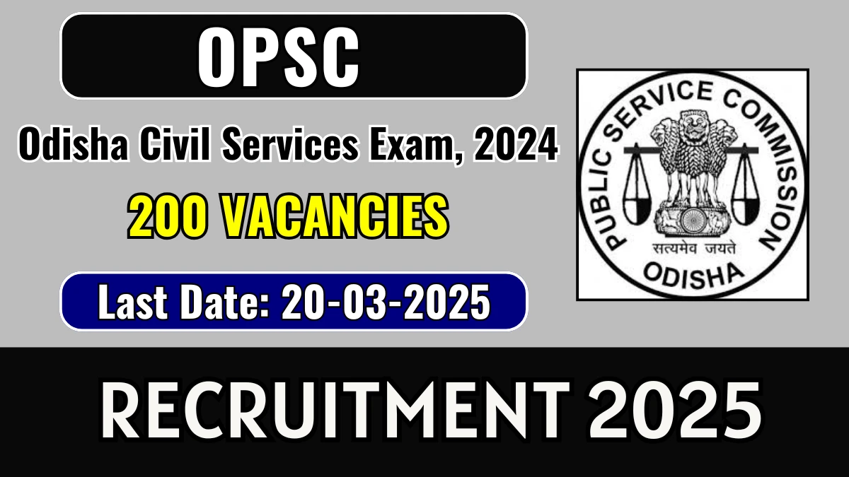 OPSC OCS Recruitment 2025 Job Posts 200 Vacancies