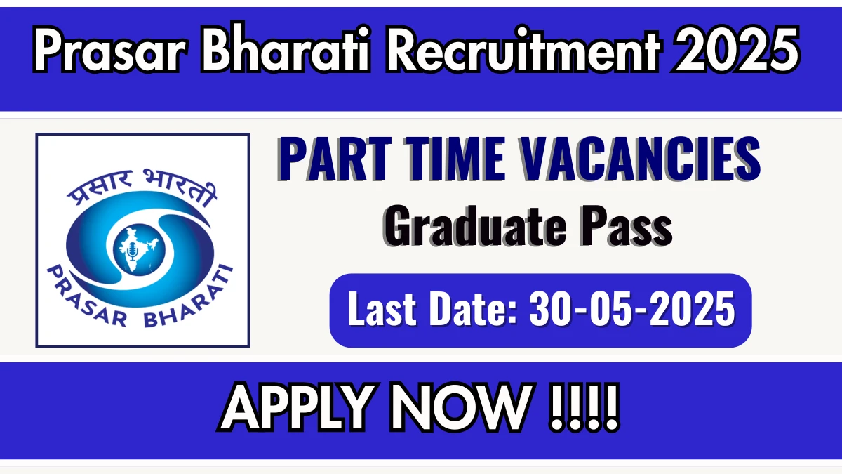 Prasar Bharati Recruitment 2025
