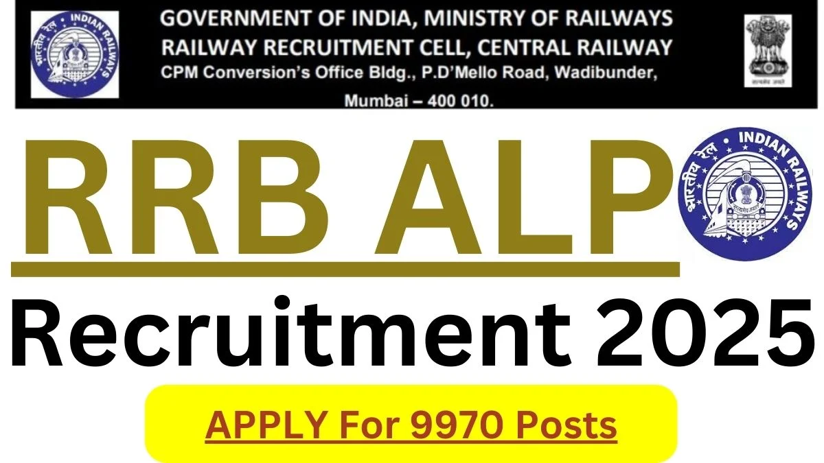RRB ALP Recruitment 2025 Job Posts 9970 Vacancies
