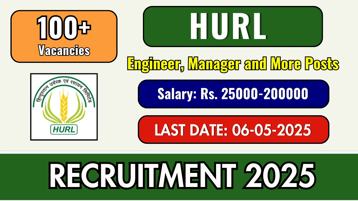 HURL Recruitment 2025