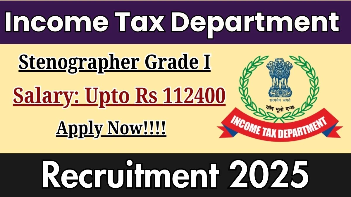 Income Tax Department Recruitment 2025