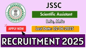 JSSC Scientific Assistant Recruitment 2025 for 23 Vacancies