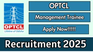 OPTCL Management Trainee Recruitment 2025