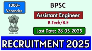 BPSC Assistant Engineer Recruitment 2025 for 1024 Vacancies