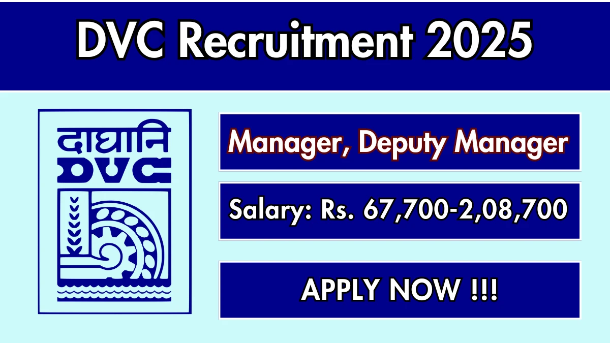 DVC Recruitment 2025 for 67 Vacancies